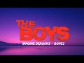 Imagine dragons  bones lyrics  the boys tiktok trending song 