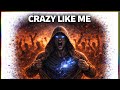 CRAZY LIKE ME (SDA2 T7 ) | I’m Good Right Here