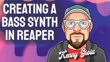 Creating a Bass Synth in REAPER