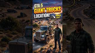 GTA 5 Giant Truck Location Guide#shorts #shortsfeed #shortvideo  #gta5