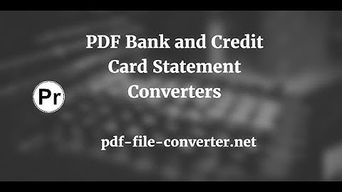 PDF Bank and Credit Card Statement Converters by ProperSoft