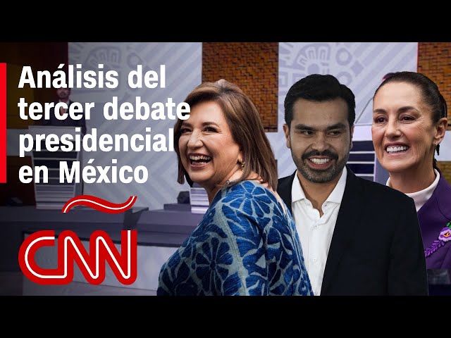 Análisis del tercer debate por la presidencia de México