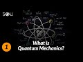 What Is Quantum Mechanics & How's It Different From Classical Mechanics? | Quantum Physics Lectures