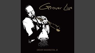 Video thumbnail of "Grover Washington, Jr. - Black Frost"