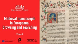 ARMA | Medieval manuscripts in Europeana: browsing and searching