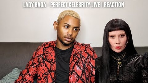 LADY GAGA - PERFECT CELEBRITY LIVE | REACTION (HOWARD STERN)