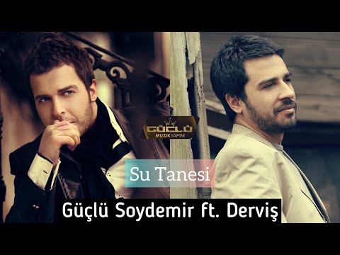 Güçlü Soydemir - Su Tanesi