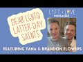 Lift Love Message from Tana & Brandon Flowers for LGBTQ Latter-day Saints