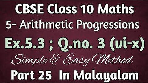 Exercise 5.3 Q.no.3(vi-x) CBSE Class 10 maths Chapter 5 New Syllabus 2023-24 In Malayalam