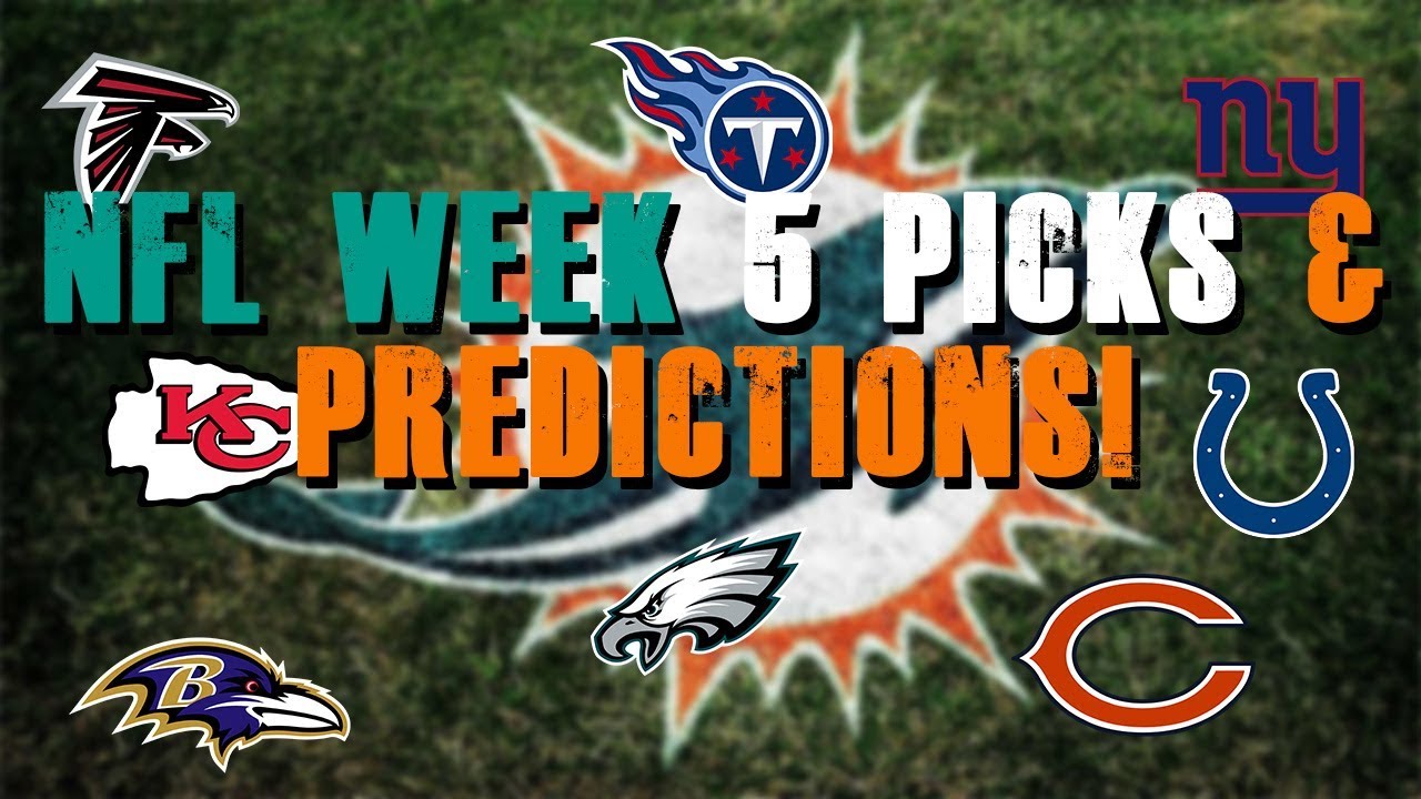 NFL Picks & Predictions Week 5! YouTube