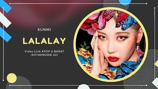 SUNMI - 'LALALAY' Easy Lyrics (SUB INDO)