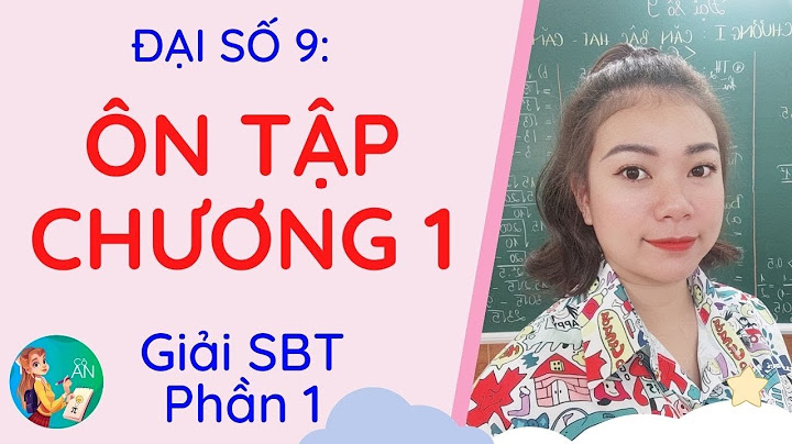 Giải sách bài tập toán 9 tập 1 đại số