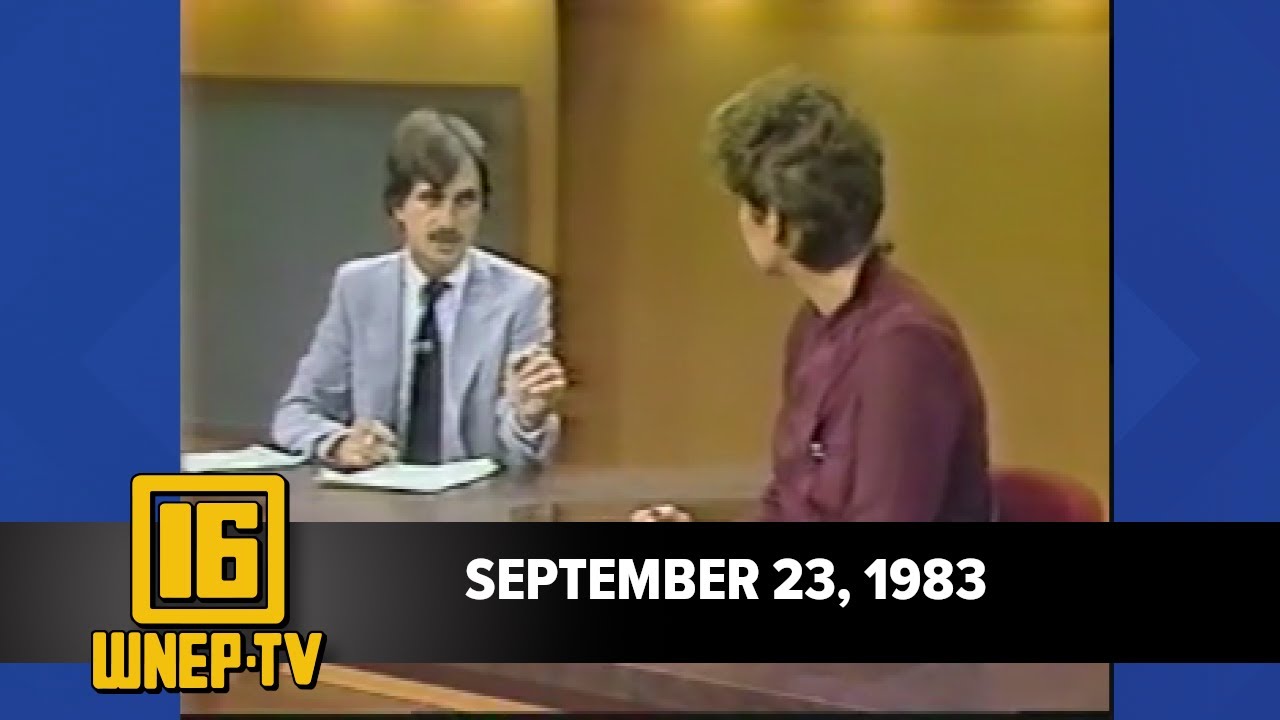 Newswatch 16 from September 23, 1983 | From the WNEP Archives