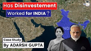 Has Disinvestment worked for India ? Analysis for Upsc and State PCS | GS Paper 3