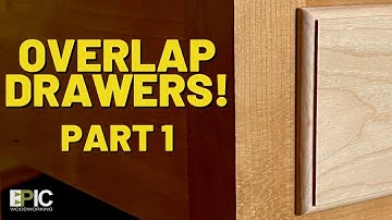 How to Make Overlap Drawers, Part 1