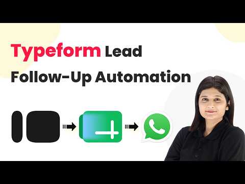 Typeform to Google Sheets with Automatic WhatsApp Follow-Up