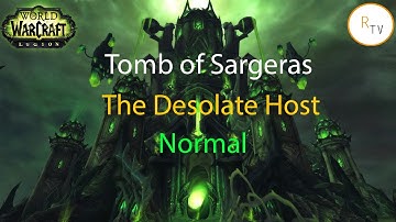 Inglorious vs Tomb of Sargeras The Desolate Host Normal Holy Priest PoV
