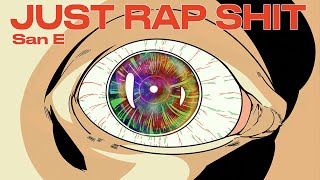 San E (산이) 'Just Rap Shit' Album Sampler