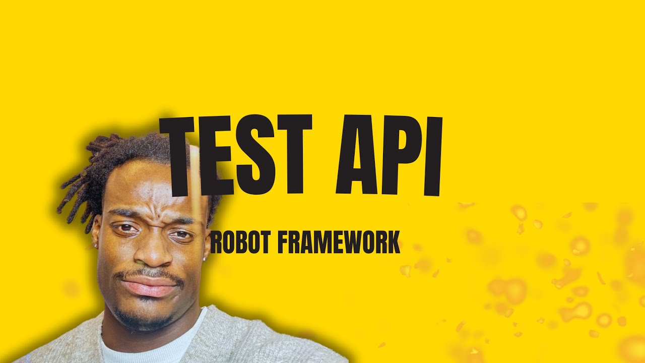 Test api - Robot Framework - YouTube