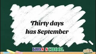 Thirty days has September | Rhyme | Kids School