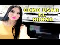 COMO USAR EL HORNO |  IRIS ANGELIC