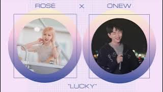 Rosé x Onew - Lucky [Audio]