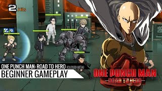 One Punch Man: Road to Hero - Closed Beta beginner gameplay screenshot 4