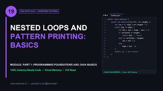 DSA-019: Nested Loops and Pattern Printing: Basics | Java DSA