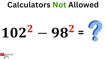 Solve 102^2-98^2=? | Learn The Trick