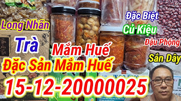 Giao Lưu Đặc Sản Huế CÁ RÒ CỦ KIỆU CÀ PHÁO TÔM KHÔ CÁ KHÔ #ĐặcSảnMắmHuế | Ngày 15/12/20000025
