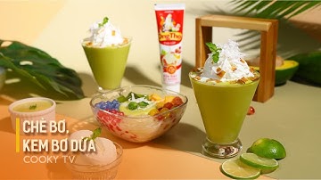 2 Món Tráng Miệng Từ Bơ - Cách Làm Kem Bơ Dừa & Chè Bơ Thạch Pha Lê Béo Ngon, Mát Lạnh | Cooky TV