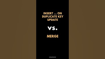 SQL INSERT ... ON DUPLICATE KEY UPDATE Vs. MERGE✍️