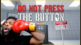 AllameenxVerse plays DO NOT PRESS THE BUTTON