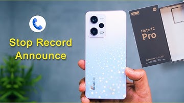 Redmi Note 12 Pro: How to Stop Call Record Announce, Note 12 Pro 5g Call Record Sound Kaise OFF Kare