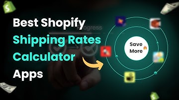 5 Best Shopify SHIPPING RATES CALCULATOR Apps | 2025 Feature Comparison & Reviews