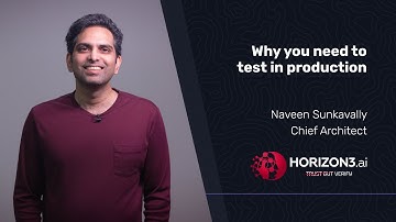 Why You Need to Test in Production