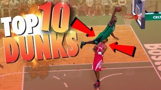 NBA 2K17 TOP 10 DUNKS, Putbacks, & Embarrassing POSTERIZERS