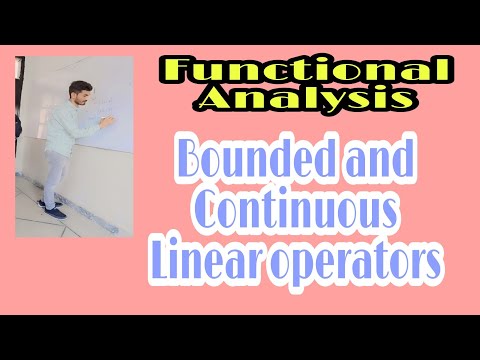 Bounded Linear Operator