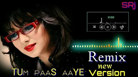 Tum Paas Aaye  Remix Song | Udit Narayan | Alka Yagnik | By Suraj Singh