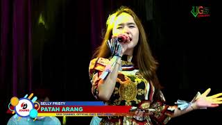 Patah Arang | Selly Fristi | Ugs Channel official