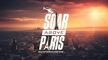 🚁 4K Helicopter Simulator - Paris Edition | Simulator | Unreal Engine 5.3