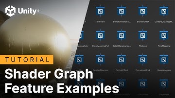 Shader Graph: Learn with Feature Examples | Tutorial