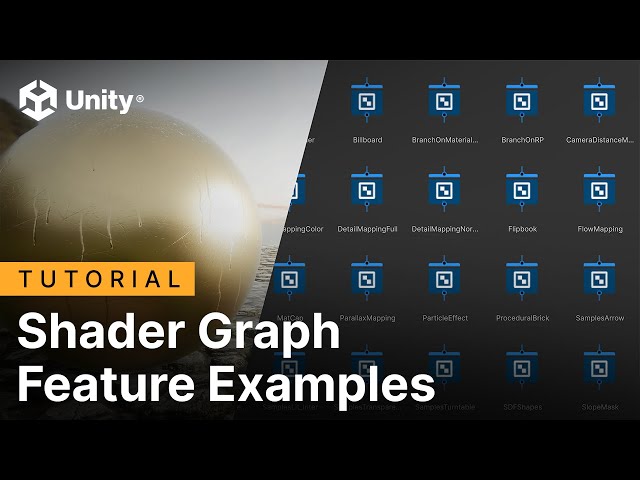 Shader Graph – “Feature Examples” で学ぶ / Unity | Unity Learning Materials