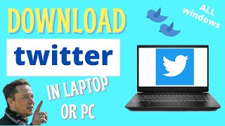TWITTER APP | How to Download and Install Twitter on Windows Laptop or PC IN 2024 | screenshot 4