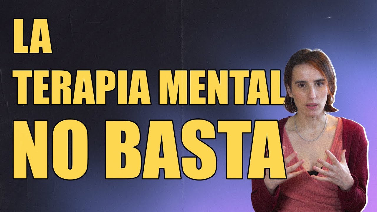 ¿Por qué la terapia no funciona? Te cuento mi experiencia - YouTube
