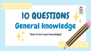 Test Your General Knowledge‼️/ 10 Question Quiz / Finz English