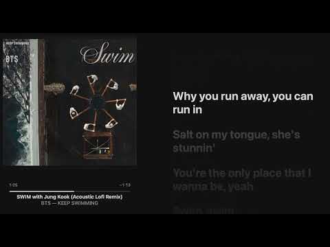 SWIM with Jung Kook (Acoustic Lofi Remix) - BTS [ Lyrics + Hi-Res ]