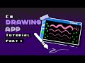C# Drawing Application Tutorial: Part 1