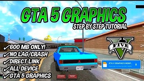 GTA V Graphics Mod for GTA San Andreas | Works on All Android VersionsWithout Crashing✓