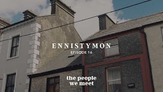 Ennistymon - The People We Meet